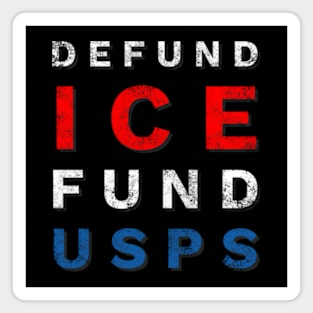 Defund Ice Fund USPS 2020 Magnet